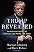Trump Revealed: An American Journey of Ambition, Ego, Money, and Power by Michael Kranish