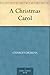 A Christmas Carol