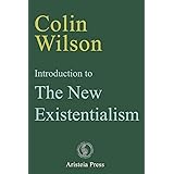Introduction to The New Existentialism (Outsider Cycle)