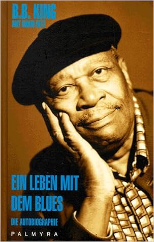 Ein Leben Mit Dem Blues Die Autobiographie Amazon De King B B Ritz David Bucher