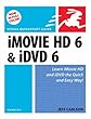 iMovie HD 6 and iDVD 6 for Mac OS X
