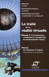 Interfaçage, immersion et interaction en environnement virtuel
