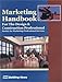 Marketing Handbook for the Design & Construction Professional: Society for Marketing Professional Services