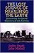 The Lost Science of Measuring the Earth: Discovering the Sacred Geometry of the Ancients