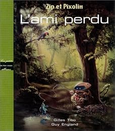 L' ami perdu