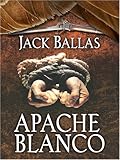 Apache Blanco by