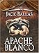 Apache Blanco by