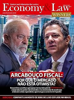 Livro Economy & Law Ed. 16 - ARCABOUÇO FISCAL: POR QUE O MERCADO NÃO ESTÁ OTIMISTA?