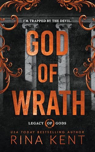 God of Wrath (Deluxe Edition) (Legacy of Gods, 3): Kent, Rina