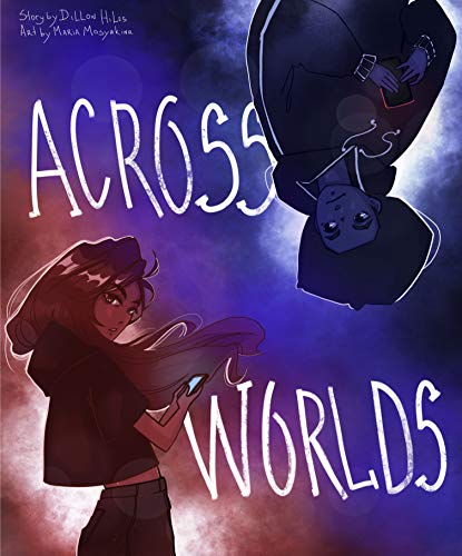 Across Worlds by Dillon Hiles