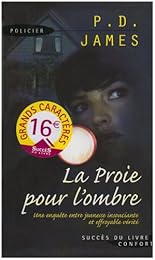 La  proie pour l'ombre