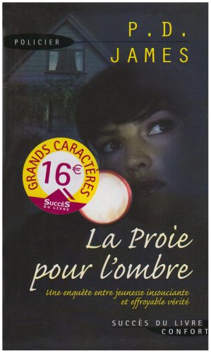La  proie pour l'ombre