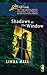Shadows at the Window (Shadows Series #2) (Steeple Hill Love Inspired Suspense #107) by Linda Hall