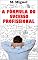 Livro A Fórmula do Sucesso Profissional