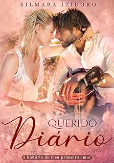 Livro Querido Diário: A história do meu primeiro amor