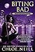 Biting Bad (Chicagoland Vampires)