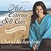The Art of Extreme Self-Care