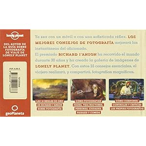 Lonely Planet Los mejores consejos de fotografia (Lonely Planet Spanish Guides) (Spanish Edition)
