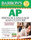 Barron's AP French Language and Culture with MP3 CD (Barron's AP French (W/CD)) Barron's AP French Language and Culture with MP3 CD (Barron's AP French (W/CD))