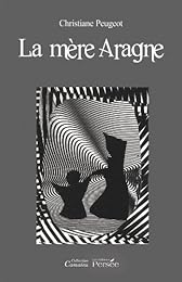 La  mère Aragne