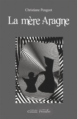 La  mère Aragne