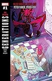 Generations: Miles Morales Spider-Man & Peter Parker Spider-Man (2017) #1 (Generations (2017))