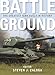 Battleground: The Greatest Tank Duels in History (General Military) by 
