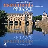 Les plus admirables monuments de France by 