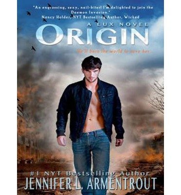 BY Armentrout, Jennifer L ( Author ) [{ Origin (Library) (Lux #04) By Armentrout, Jennifer L ( Author ) Oct - 28- 2013 ( Compact Disc ) } ]