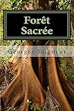 Forêt Sacrée (French Edition) by 
