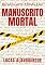 Livro Manuscrito Mortal