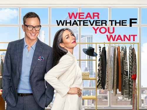 Wear Whatever The F You Want