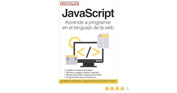 Javascript Aprende A Programar En El Lenguaje De La Web Spanish Edition 9789874958082 Staff Users Users Espanol Espaniol Espanol Espanol Espaniol Espanol Books Amazon Com