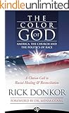 The Color of God: America, the Church, and the Politics of Race
