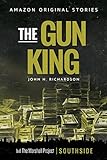The Gun King (Southside collection)
