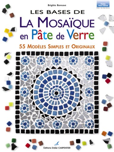 La  mosaïque en pâte de verre