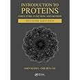Introduction to Proteins: Structure, Function, and Motion, Second Edition (Chapman & Hall/CRC Computational Biology Series)
