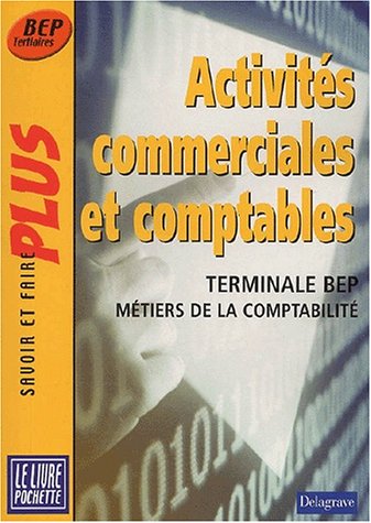 Activités commerciales et comptables, terminale BEP
