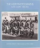 The Hopi Photographs: Kate Cory 1905-1912