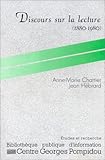 Discours sur la lecture: 1880-1980 (Etudes et recherche) (French Edition) by 