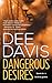 Dangerous Desires (An A-Tac Series Book 2)