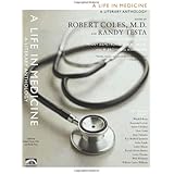 A Life in Medicine: A Literary Anthology