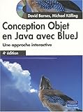 Conception objet en Java avec BlueJ (French Edition) by 