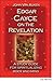 Edgar Cayce on the Revelation: A Study Guide for Spiritualizing Body and Mind by 