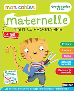Amazon Fr Mon Cahier Maternelle Grande Section 5 6 Ans Hache Thibon Kerstin Villani Jeannine Livres