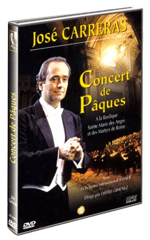 Carreras, José - Concert De Pâques