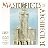 Masterpieces of Architecture 2001 Calendar by 