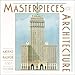 Masterpieces of Architecture 2001 Calendar by 