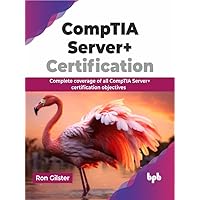 Amazon.com: CompTIA Server+ Study Guide: Exam SK0-005 (Sybex Study