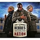 Heroes In The Healing of the Nation